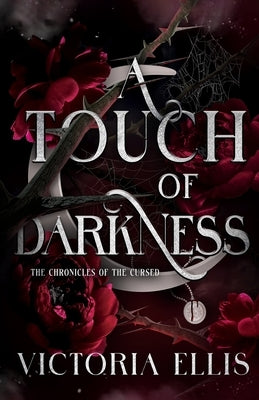 A Touch of Darkness by Ellis, Victoria
