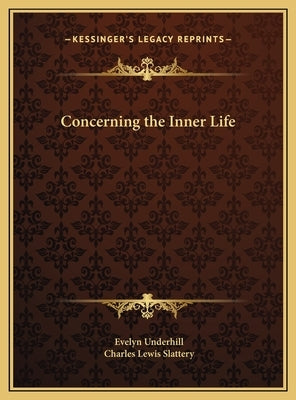 Concerning the Inner Life by Underhill, Evelyn