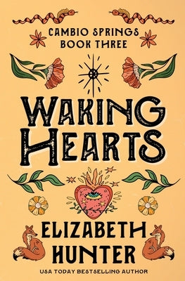 Waking Hearts: A Cambio Springs Mystery by Hunter, Elizabeth