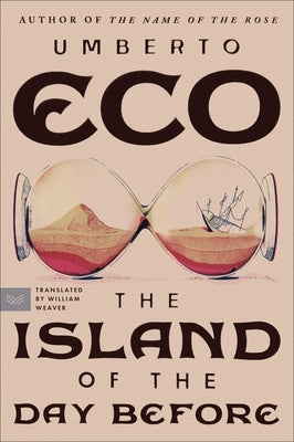 Island of the Day Before by Eco, Umberto