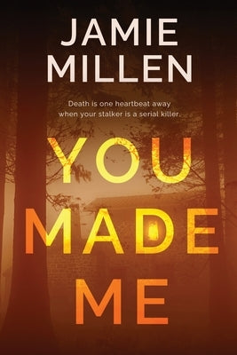 You Made Me by Millen, Jamie