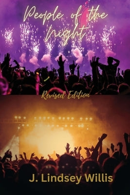 People of the Night by Willis, J. Lindsey