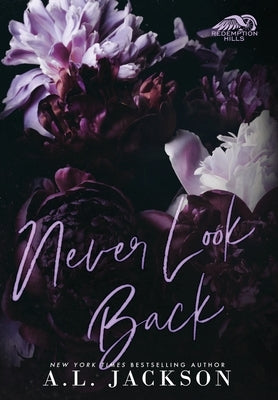 Never Look Back (Hardcover) by Jackson, A. L.