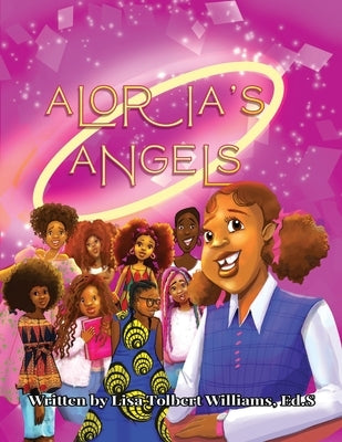 Aloria's Angels: SEL Guided Writing Journal for Girls by Tolbert-Williams, Lisa