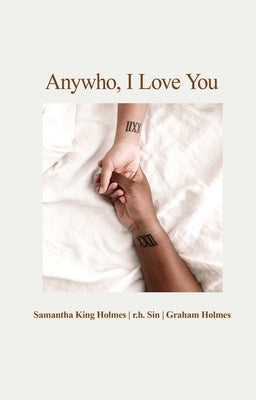 Anywho, I Love You by Holmes, Samantha King