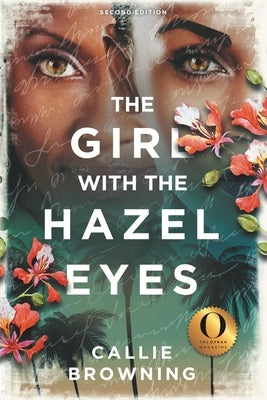 The Girl with the Hazel Eyes by Browning, Callie