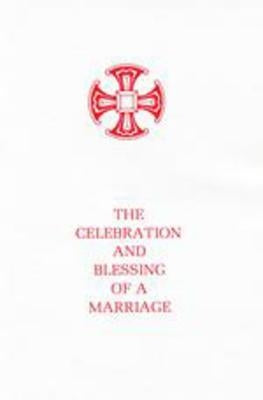 The Celebration and Blessing of a Marriage, Package of 25 by Morehouse Church Supplies