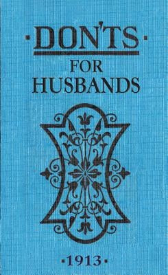 Don'ts for Husbands by Ebbutt, Blanche