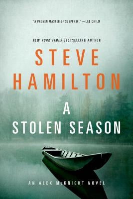 A Stolen Season: An Alex McKnight Novel by Hamilton, Steve