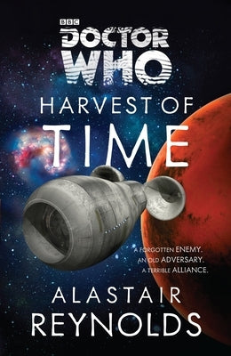 Doctor Who: Harvest of Time: A Novel by Reynolds, Alastair
