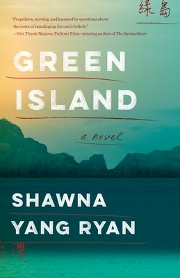 Green Island by Ryan, Shawna Yang
