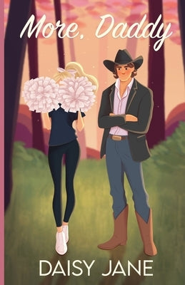 More, Daddy by Jane, Daisy