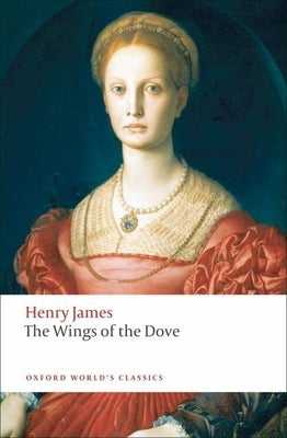 The Wings of the Dove by James, Henry