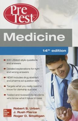 Medicine Pretest Self-Assessment and Review, Fourteenth Edition by Urban, Robert S.