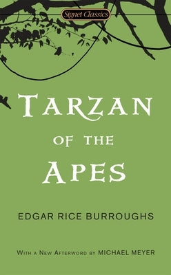 Tarzan of the Apes by Burroughs, Edgar Rice