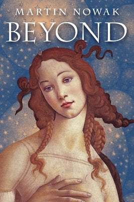 Beyond by Nowak, Martin