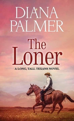 The Loner by Palmer, Diana