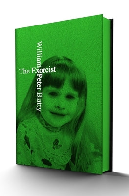 The Exorcist Deluxe Limited Edition by Blatty, William Peter