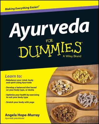 Ayurveda For Dummies by Hope-Murray, Angela