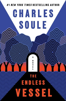 The Endless Vessel by Soule, Charles