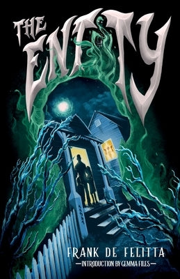 The Entity by de Felitta, Frank