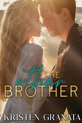 The Other Brother by Granata, Kristen