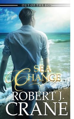 Sea Change by Crane, Robert J.