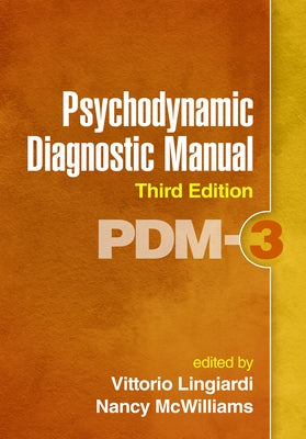 Psychodynamic Diagnostic Manual: Pdm-3 by Lingiardi, Vittorio