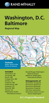 Rand McNally Folded Map: Washington, D.C. Baltimore Regional Map by Rand McNally