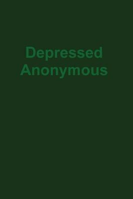 Depressed Anonymous 3rd Edition by Smith, Hugh