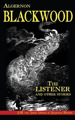 The Listener and Other Stories by John, Finn J. D.