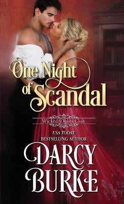 One Night of Scandal by Burke, Darcy