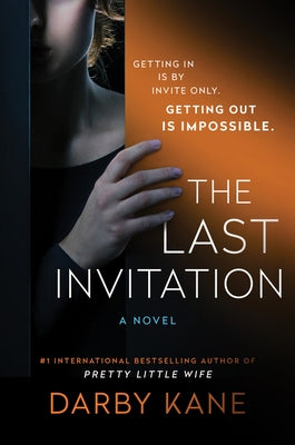 The Last Invitation by Kane, Darby