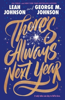 There's Always Next Year by Johnson, Leah