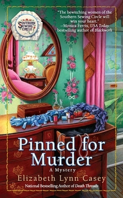 Pinned for Murder by Casey, Elizabeth Lynn