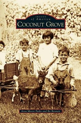 Coconut Grove by Parks, Arva Moore