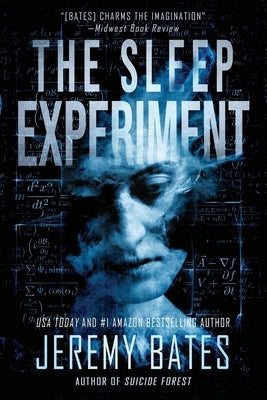 The Sleep Experiment by Bates, Jeremy