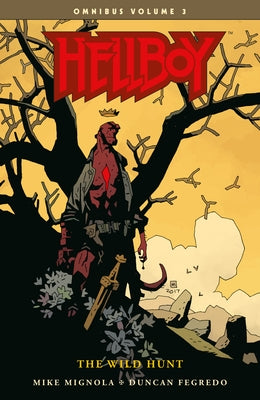 Hellboy Omnibus Volume 3: The Wild Hunt by Mignola, Mike