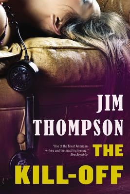 The Kill-Off by Thompson, Jim