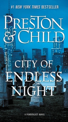 City of Endless Night by Preston, Douglas