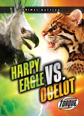 Harpy Eagle vs. Ocelot by Sommer, Nathan