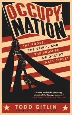 Occupy Nation by Gitlin, Todd