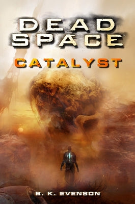 Dead Space - Catalyst by Evenson, Brian