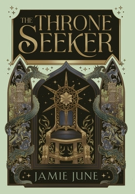 The Throne Seeker by June, Jamie