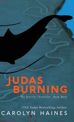 Judas Burning by Haines, Carolyn