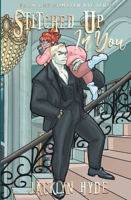 Stitched Up in You by Hyde, Jacklyn