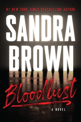 Bloodlust by Brown, Sandra