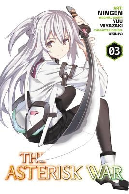 The Asterisk War, Volume 3 by Miyazaki, Yuu