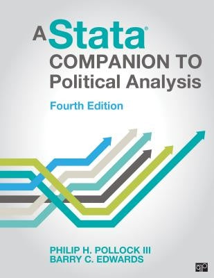 A Stata(r) Companion to Political Analysis by Pollock, Philip H.