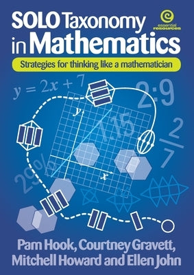 SOLO Taxonomy in Mathematics by Hook, Pam